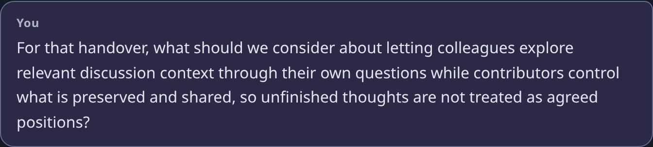 The follow-up clarifies independent exploration, contributor control, and avoiding unfinished thoughts being treated as agreed positions.